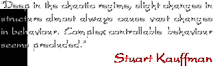 Quote - Stuart Kauffman